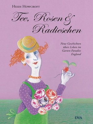 cover image of Tee, Rosen & Radieschen